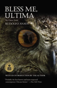 Title: Bless Me, Ultima, Author: Rudolfo Anaya