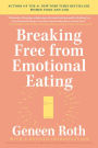 Breaking Free from Emotional Eating