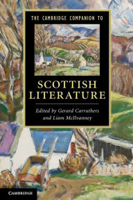 Title: The Cambridge Companion to Scottish Literature, Author: Gerard Carruthers