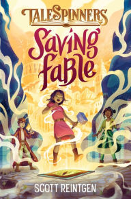 Saving Fable (Talespinners Series #1)