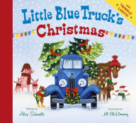 Title: Little Blue Truck's Christmas: A Christmas Holiday Book for Kids, Author: Alice Schertle