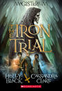 The Iron Trial (Magisterium Series #1)