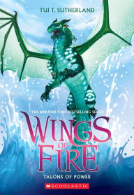 Title: Talons of Power (Wings of Fire Series #9), Author: Tui T. Sutherland