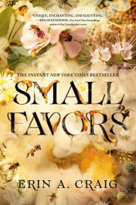 Title: Small Favors, Author: Erin A. Craig