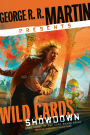 George R. R. Martin Presents Wild Cards: Showdown: Book Three of the Card Shark Triad