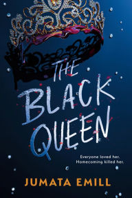 Title: The Black Queen, Author: Jumata Emill