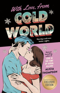 Title: With Love, From Cold World (B&N Exclusive Edition), Author: Alicia Thompson