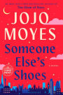 Someone Else's Shoes: A Novel