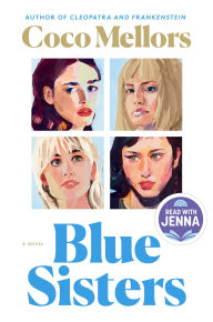 Blue Sisters: A Read with Jenna Pick: A Novel