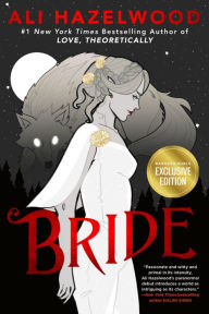 Title: Bride (B&N Exclusive Edition), Author: Ali Hazelwood