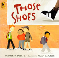 Title: Those Shoes, Author: Maribeth Boelts