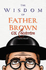 The Wisdom of Father Brown