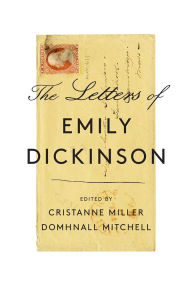 Title: The Letters of Emily Dickinson, Author: Emily Dickinson