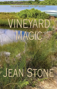 Title: Vineyard Magic, Author: Phil Aucella