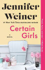 Certain Girls: A Novel