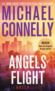 Title: Angels Flight (Harry Bosch Series #6), Author: Michael Connelly