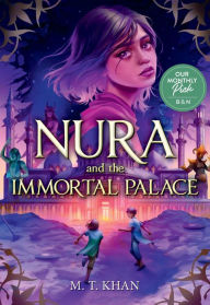 Title: Nura and the Immortal Palace, Author: M. T. Khan