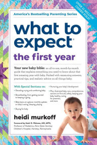 Title: What to Expect the First Year, 3rd Edition, Author: Heidi Murkoff