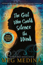 The Girl Who Could Silence the Wind