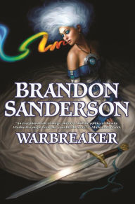 Title: Warbreaker, Author: Brandon Sanderson