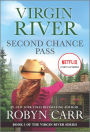 Second Chance Pass (Virgin River Series #5)