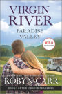 Paradise Valley (Virgin River Series #7)