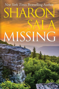 Title: Missing, Author: Sharon Sala