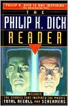 Title: The Philip K. Dick Reader, Author: Philip K. Dick