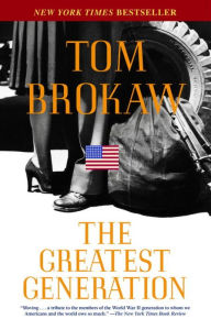 Title: The Greatest Generation, Author: Tom Brokaw