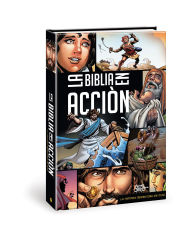 Title: La Biblia en acción: The Action Bible Spanish Edition, Author: Sergio Cariello