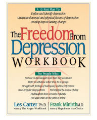 Title: The Freedom from Depression Workbook, Author: Frank Minirth