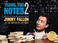 Title: Thank You Notes 2 (Illustrated), Author: Jimmy Fallon