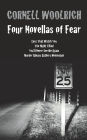 Four Novellas of Fear: Eyes That Watch You, The Night I Died, You'll Never See Me Again, Murder Always Gathers Momentum