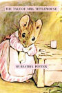 The Tale of Mrs. Tittlemouse