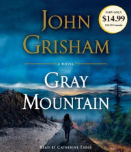 Title: Gray Mountain: A Novel, Author: John Grisham