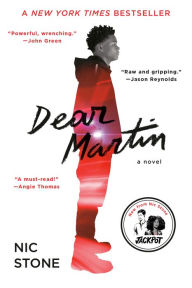 Title: Dear Martin, Author: Nic Stone