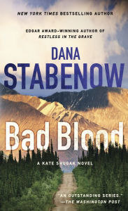 Title: Bad Blood (Kate Shugak Series #20), Author: Dana Stabenow