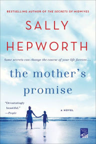 Title: The Mother's Promise, Author: Sally Hepworth