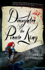 Daughter of the Pirate King (Daughter of the Pirate King Series #1)