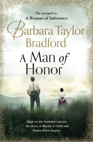 Title: A Man of Honor, Author: Barbara Taylor Bradford