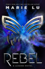 Rebel (Legend Series #4)