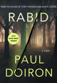 Title: Rabid: A Mike Bowditch Short Mystery, Author: Paul Doiron