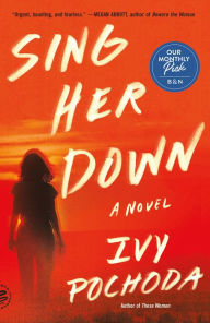 Sing Her Down: A Novel