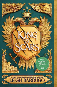 Title: King of Scars (King of Scars Duology #1), Author: Leigh Bardugo