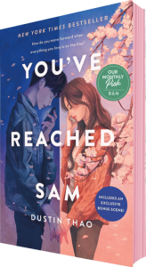 Title: You've Reached Sam: A Novel, Author: Dustin Thao