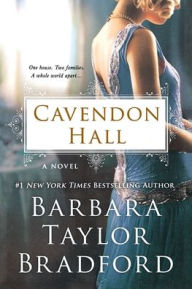 Title: Cavendon Hall: A Novel, Author: Barbara Taylor Bradford