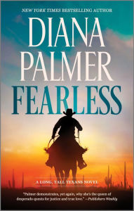 Title: Fearless: A Novel, Author: Diana Palmer