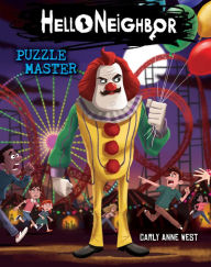 Title: Puzzle Master: An AFK Book (Hello Neighbor #6), Author: Carly Anne West