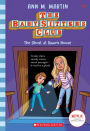 The Ghost at Dawn's House (The Baby-Sitters Club Series #9)