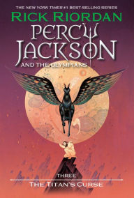 Title: The Titan's Curse (Percy Jackson and the Olympians Series #3), Author: Rick Riordan